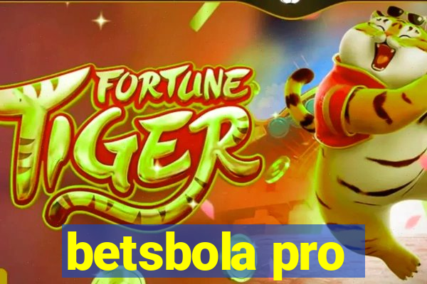 betsbola pro